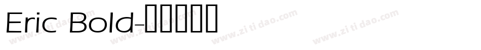 Eric Bold字体转换